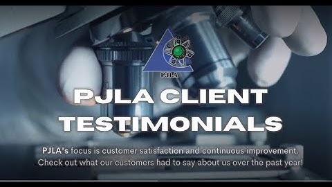 PJLA Customer Testimonials 2023