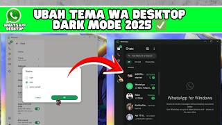 Cara Cepat Ubah Tema & Warna di WhatsApp Desktop (Update 2025) screenshot 1