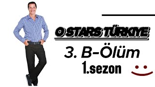 O Stars Türkiye 3.Bölüm 1.Sezon Zavodilla