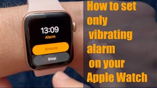 How to set only vibrating alarm on your apple watch screenshot 4