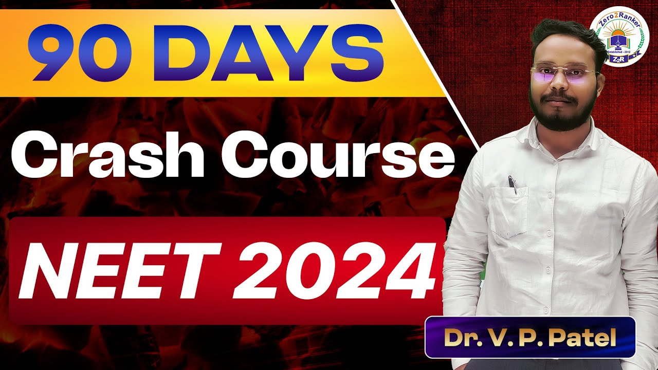 NEET Ultimate Crash Course 2024 | Complete Neet in 90 days ...