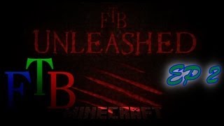 Minecraft FTB Unleashed EP 2    (Jacked Up Nether Portal)