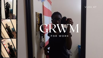GRWM For Work!