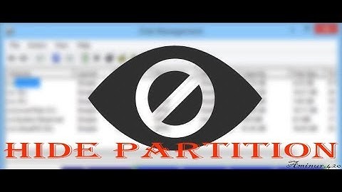 How to Hide / Unhide/show Hard Drive Partition on windows XP, 7, 8,10
