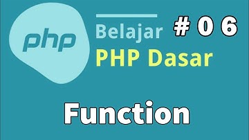 06 Belajar PHP Dasar - Function
