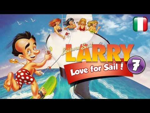 Leisure Suit Larry: Love for Sail! - Longplay in italiano