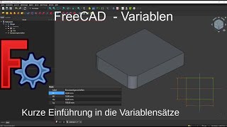 FreeCAD Turorial Deutsch 13 - Variablen