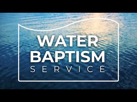 Water Baptism | Pastor Terry Wakefield