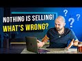 Nothing Is Selling in My Ebay Store!! What's Wrong?