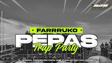 DJ PEPAS STYLE TRAP PARTY KARNAVAL VIRAL TIKTOK ‼️