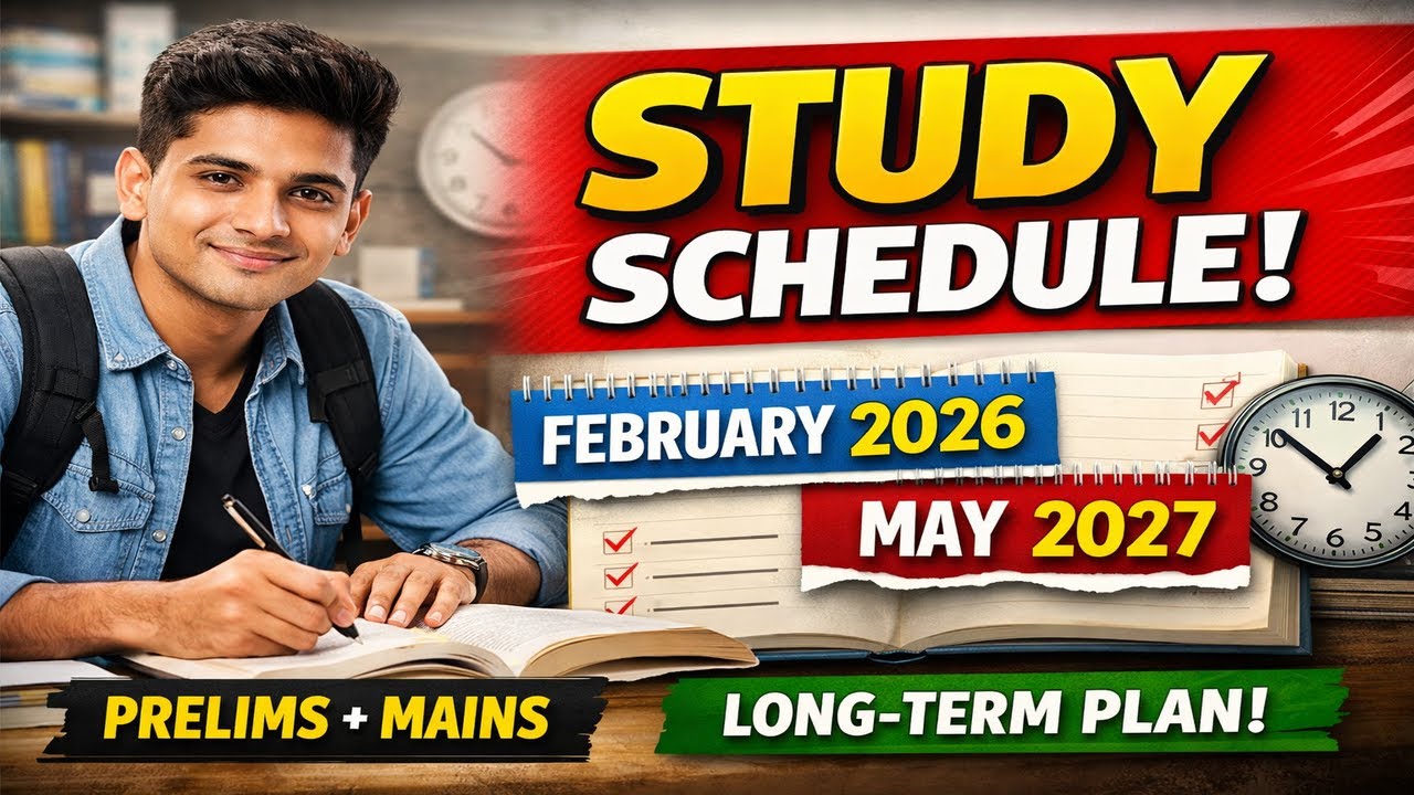 UPSC CSE 2027 Study Plan | Complete Preparation Strategy (Feb 2026 ...