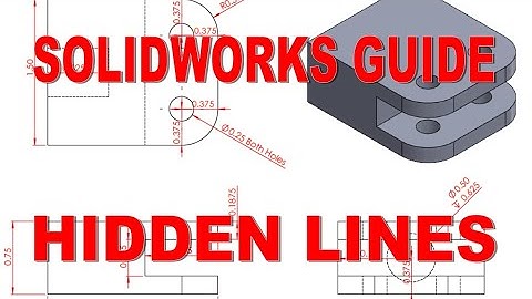 Solidworks Beginner Tutorial - Hidden Lines in Technical Drawings