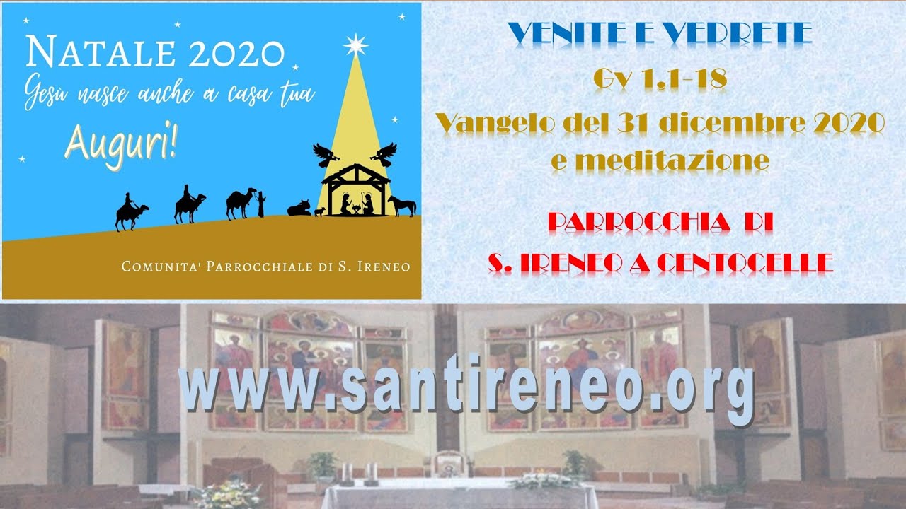 Venite e vedrete: Meditazione sul Vangelo di oggi giovedì 31 dicembre