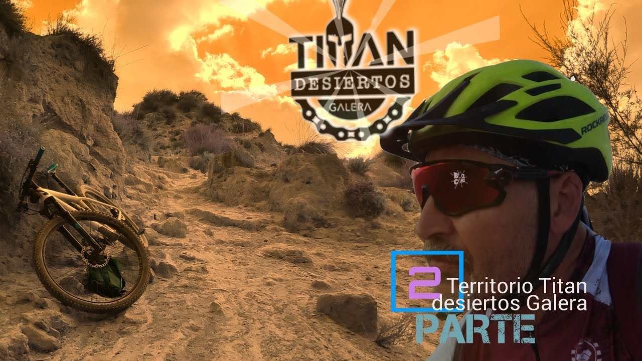 Más Territorio Titan Desiertos Galera