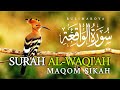 SURAT AL-WAQI&#39;AH | Beautiful reciation ماشاءالله سورات اوق