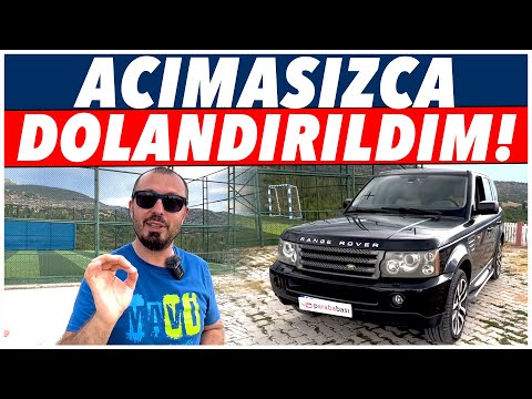 FİLMLERDE BİLE GÖREMEYECEĞİNİZ DOLANDIRILMA HİKAYESİ (RANGE ROVER)