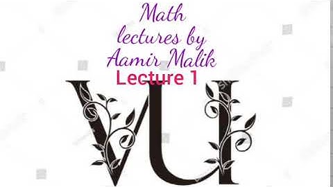 Math304 short lecture 1 , Virtual University