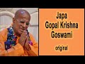 Gopal Krishna Goswami Japa. Гопал Кришна Госвами Джапа. गोपाल कृष्ण गोस्वामी जप