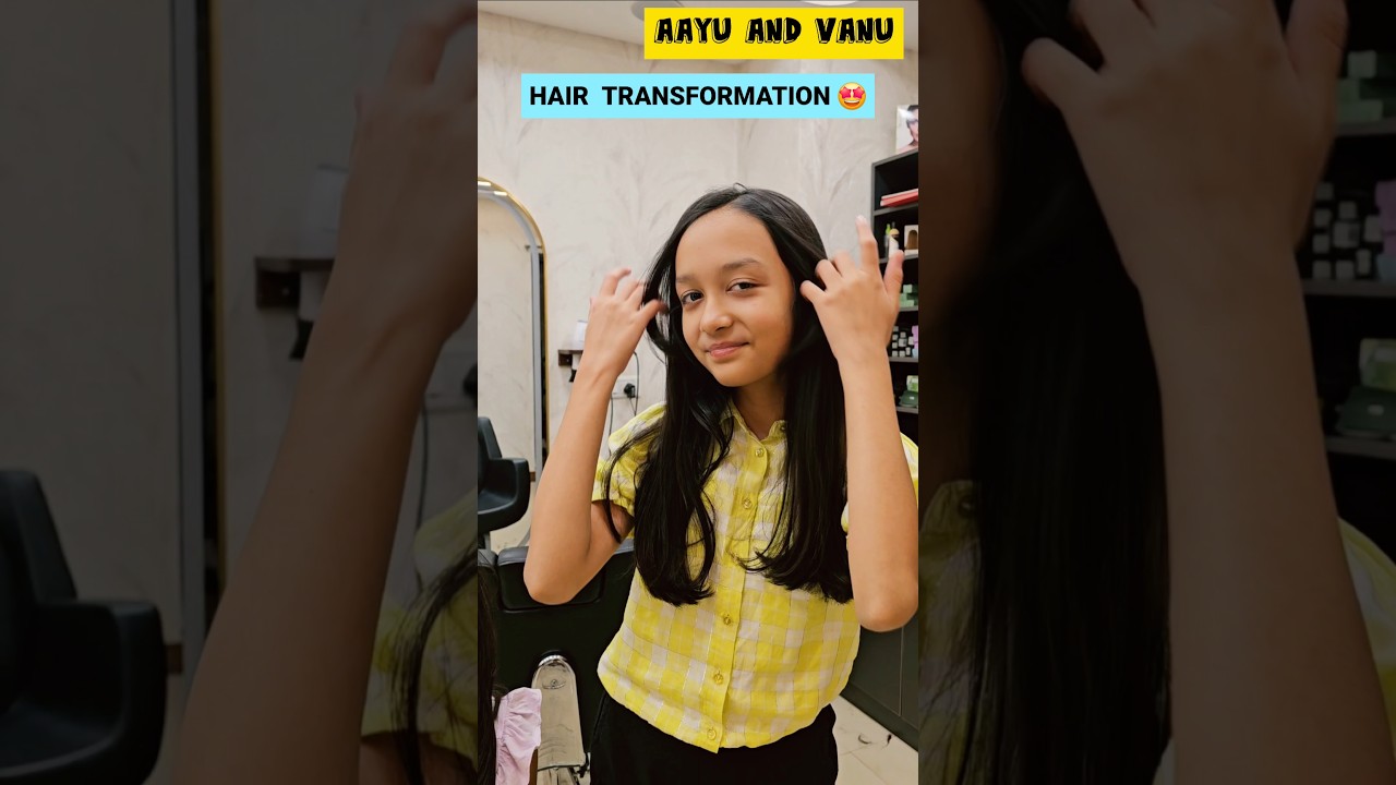Our Latest Transition 💇‍♀️🤩🥰 #aayuandvanu #shorts #ytshorts  #youtubeshorts #viral #trending
