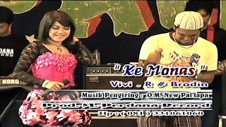 New Pallapa || Ke Monas || Vivi .R & Brodin
