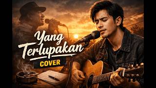 Yang Terlupakan – Rock Alternative Cover