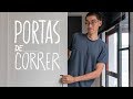 Dicas sobre PORTAS DE CORRER