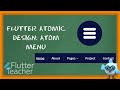 Flutter Atomic Design: Atom Menu (06)