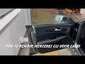 How to remove Mercedes CLS door card / Mercedes-Benz CLS Door Panel Removal