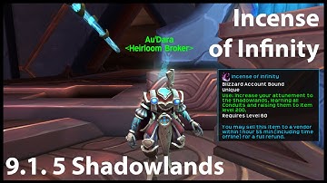 [WoW:SL] 9.1.5 Incense of Infinity Conduit Upgrade
