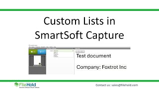 FileHold DMS - Creating lists in SmartSoft Capture