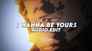 I Wanna Be Yours Instrumental - Arctic Monkeys Edit Audio