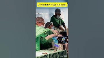 Complete IVF Egg Retrieval Procedure by Dr Rakshita Malik, IVF treatment for pregnancy #ivfprocess