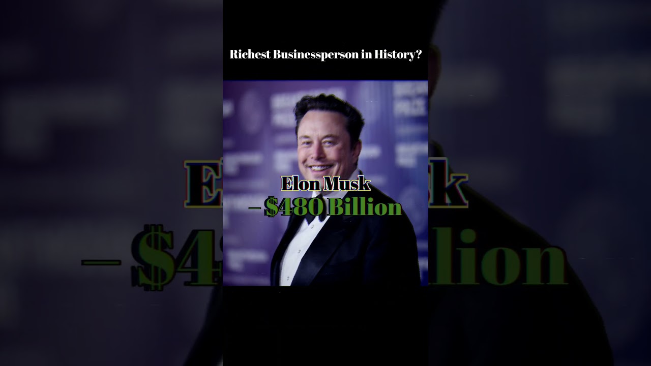 Richest Businessperson in History Edit | 4K 