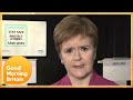 Nicola Sturgeon Says We Can't Go Completely Back To Normal | Good Morning Britain