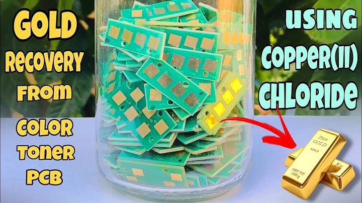 Gold Recover from Colour Toner PCB Using Copper(II) Chloride | Gold Recovery