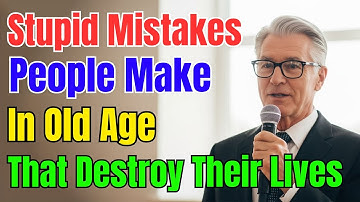 5 Huge Mistakes People Make in Old Age That Destroy Their Happiness and Health