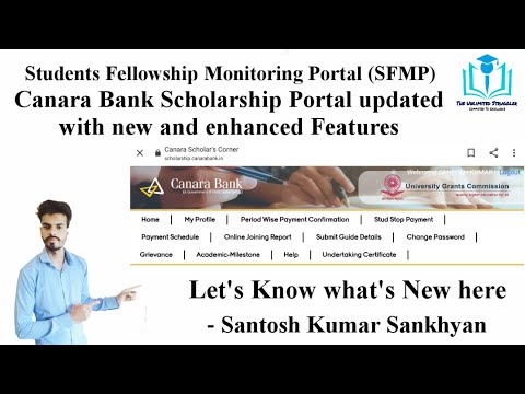 Canara Bank Scholarship Portal Updated with new and enhanced Features | SFMP | Fellowship Monitoring