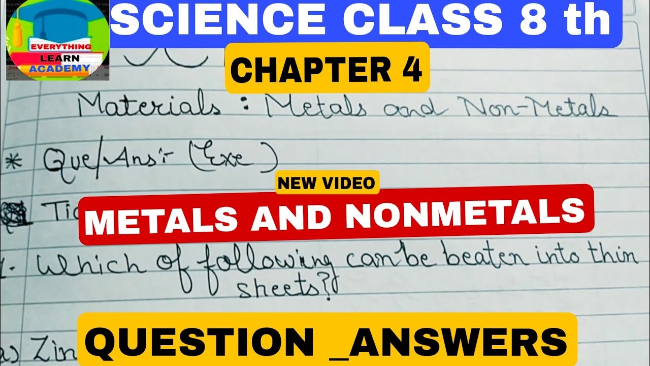 CLASS 8 CHEMISTRY CHAPTER 4 MATERIALS: METALS AND: CBSE NCERT #QUESTION ...
