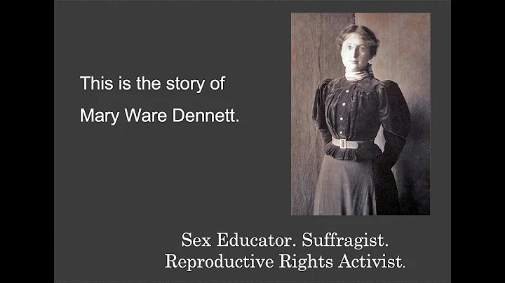 Mary Ware Dennett Campaign 2021