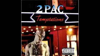 2 Pac - Temptations Bigr Extended Mix