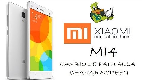*Xiaomi MI4* Cambio de pantalla - Change Screen 1080p HD