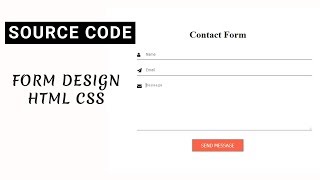 Full Contact form Design using html and css ( Source code ) Guide