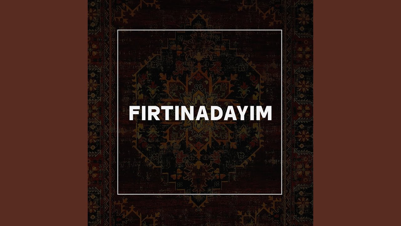 Watch FIRTINADAYIM on YouTube Watch FIRTINADAYIM on YouTube