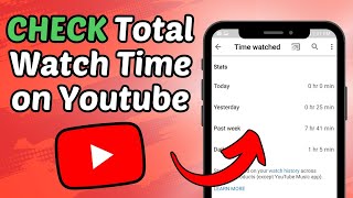 How To Check My Total Watch Time On Youtube (Quick Guide)