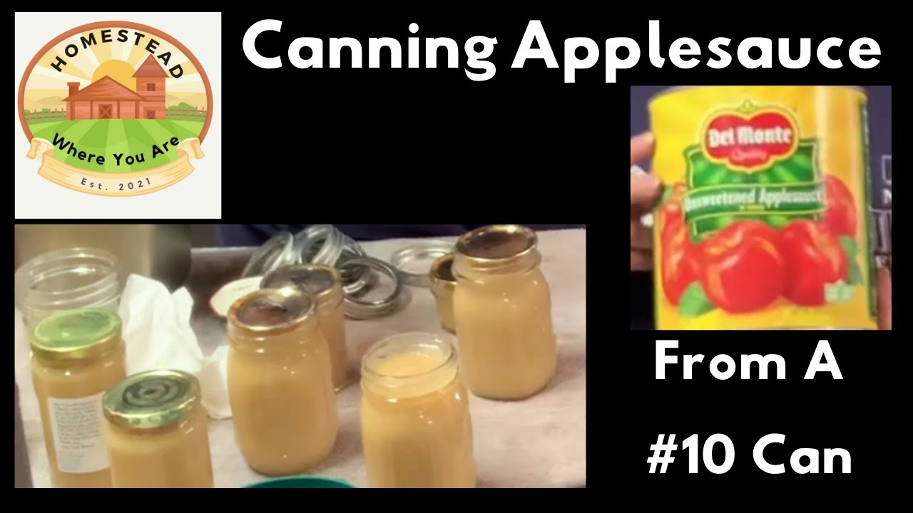 How To Can Applesauce (From A 10 Can) YouTube