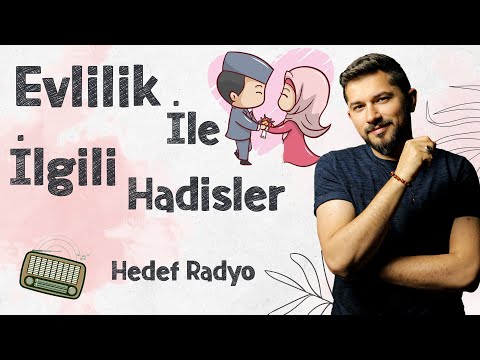 Evlilik İle İlgili Hadisler