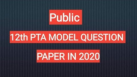 12th PTA MODEL QUSTION PAPER 2020