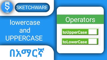 sketchware operators. sketchware lowercase operator. sketchware uppercase operator. Sketchware በአማርኛ