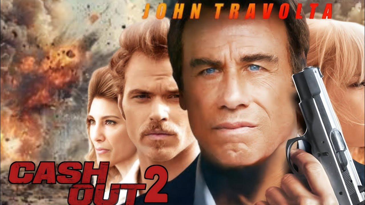 Cash Out 2 (2025) Full Movie | John Travolta, Kristin Davis, Micheal | Review And Fact