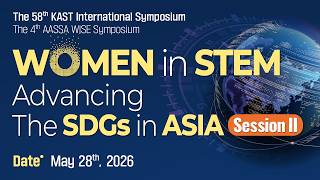 WOMEN in STEM advancing the SDGs in ASIA(Session 2)